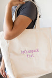 Let’s Unpack That Tote Bag