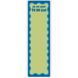 Do Not Want To Do List List Pad